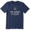 Men's Choice Is YoursCrusher Tee