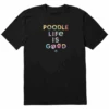 Men's Tie Dye Poodle Life Is GoodCrusher Tee