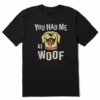 Men's You Had Me At Woof Short Sleeve Tee