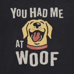 Men's You Had Me At Woof Short Sleeve Tee -New Navy Shop Mens You Had me at Woof Short Sleeve Crusher Tee 90536 2 lg